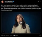 DNI Tulsi Gabbard repeats Putin’s talking points today, releasing an unhinged video where she claims that &#039;political elites&#039; want a nuclear war with Russia 10-06-2025 HD