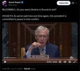 McCONNELL, Do you want Ukraine or Russia to win 11-06-2025 HEGSETH, As we&#039;ve said time and time again, this president is committed to peace HD