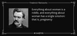quote-everything-about-woman-is-a-riddle-and-everything-about-woman-has-a-single-solution-friedrich-nietzsche-66-43-08