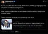 HillaryClinton 11-06-2025, Russia has abducted thousands of Ukrainian children, plunging families into every parent&#039;s worst nightmare. Trump cuts threaten to close a Yale center