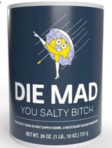 die mad