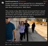 Screenshot 2025-06-12 at 19-46-32 BreakThrough News (@BTnewsroom) Israeli occupation forces opened fire on a delegation of foreign diplomats including from the European Union who were visiting Jenin West Bank. This comes a day after the EU announ[...]