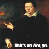 shits on fire yo