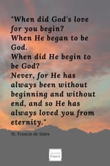 God&#039;s love, quote by St. Francis de Sales