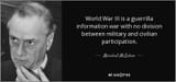 quote-world-war-iii-is-a-guerrilla-information-war-with-no-division-between-military-and-civilian-marshall-mcluhan-80-85-51-1225525265 (3)