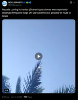 Reports coming in, Iranian (Shahed-type) drones were reportedly observed flying over Iraq’s Dhi Qar Governorate, possibly en route to Israel. 13-06-2025 HD