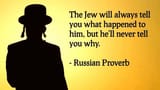 russian-proverb-jews-never-tell-you