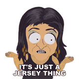 its-just-a-jersey-thing-teresa