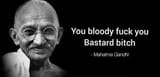 Ghandi quote poo