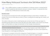 Screenshot 2022-11-29 at 13-08-01 How Many Holocaust Survivors Are Still Alive 2022 Graduateway.com