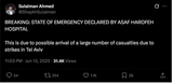 Screenshot 2025-06-13 at 23-36-30 (9) Sulaiman Ahmed on X BREAKING STATE OF EMERGENCY DECLARED BY ASAF HAROFEH HOSPITAL This is due to possible arrival of a large number of casualties due to strikes in Tel Aviv _ X