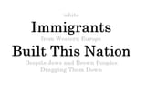 immigrants built this nation 2