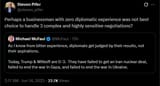 steven_pifer 14-06-2025, Perhaps a businessman with zero diplomatic experience was not best choice to handle 3 complex and highly sensitive negotiations, Trump &amp; Witkoff