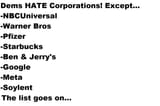Dems love corporations
