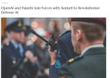 OpenAI_Palantir_Anduril_revoltionize_defense_AI