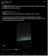 Screenshot 2025-06-14 at 17-02-02 (9) Arya - آریا on X ‼️🇮🇷🇮🇱 BREAKING There are also reports of Iranian missiles hitting a vital electricity facility in Haifa. _ X