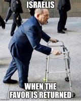 israelis when the favor is returned