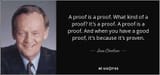 quote-a-proof-is-a-proof-what-kind-of-a-proof-it-s-a-proof-a-proof-is-a-proof-and-when-you-jean-chretien-5-55-61