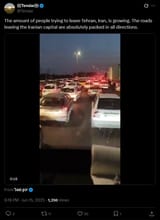 Screenshot 2025-06-15 at 18-21-16 (((Tendar))) on X The amount of people trying to leave Tehran Iran is growing. The roads leaving the Iranian capital are absolutely packed in all directions. https __t.co_eIknGIeGSo _ X