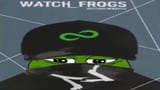Watch Frogs