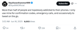 Screenshot 2025-06-16 at 13-40-51 Styxhexenhammer666 on X More than half of people are hopelessly addicted to their phones. I only use mine for confirmation codes emergency calls and occasionally to tweet on the go. _ X