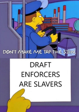 Slaver sign