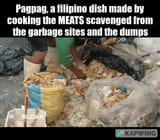pagpag-a-filipino-dish-made-from-garbage-meat-v0-WDwCVwR6btOGcVsotgzMf8Lmk4nlU7ioVjW-q3i77Hc