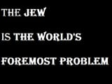 the jew is the worlds foremost problem alg