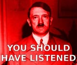 warned-you-hitler