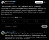 We don’t trade children. That’s madness - and by the way, it’s something the Russians actually proposed, we give them soldiers, and they give us children 16-06-2025 Zelensky