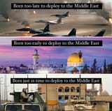 Screenshot 2025-06-17 at 18-03-59 born too late to fight in the middle east meme - Google Search