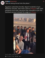 Screenshot 2025-06-12 at 19-32-57 DOAM (@doamuslims) “We are being forced into the plane.” Egyptian authorities forcibly deport hundreds of pro-Palestine activists who have come to #Egypt with valid passports and visas because they intended t[...]