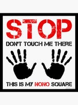 no touch-ee my pee pee
