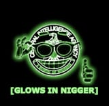 glows in nigger