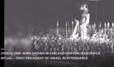 150K JEWS GATHER IN CHICAGO FOR CHILD SACRIFICE RITUAL – FIRST PRESIDENT OF ISRAEL IN ATTENDANCE