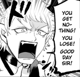 Mephisto you get nothing! You lose! Good day sir!