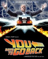 486px-Trump_You_Have_To_Go_Back