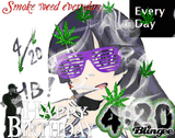 Smoke Weed Every Day