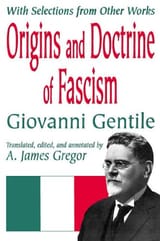 Origins and Doctrine of Fascism by Giovanni Gentile Book Cover 9780765801302-uk