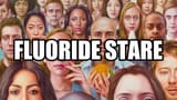 fluoride-stare
