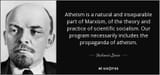 quote-atheism-is-a-natural-and-inseparable-part-of-marxism-of-the-theory-and-practice-of-scientific-vladimir-lenin-86-22-62-520872704