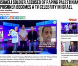 IDF soldier who raped a male POW becomes celebrity in Israel