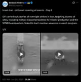 Israel-Iran - A thread covering all events - Day 8 20-06-2025 IDF carried out a series of overnight strikes in Iran, targeting dozens of sites