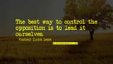 Quote-Vladimir-Lenin-The-Best-Way-to-Control-the-Opposition-foto-Wise-Famous-Quotes-1520246391
