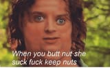 when-you-butt-nut-she-suck-fuck-keep-nuts