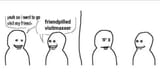 friendpilled