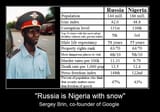 Russia is Nigeria with snow