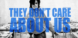 they-dont-care-about-us