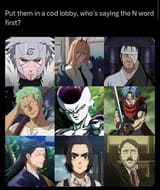 anime characters saying the n word in a COD lobby