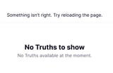 no truths to show